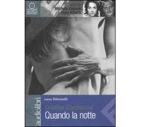 Quando la notte letto da Michela Cescon e da Gigio Alberti. Audiolibro. CD Audio formato MP3