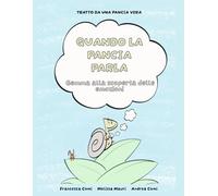 QUANDO LA PANCIA PARLA: Gemma alla scoperta delle emozioni
