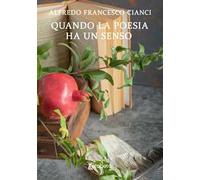 Quando la poesia ha un senso
