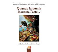 Libri Cesare Verlucca / Mirici Cappa Michela / Da Ruos Barbara - Quando La Poesi
