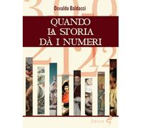 Quando la storia dà i numeri