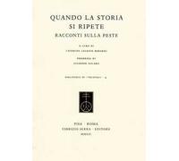 Quando la storia si ripete. Racconti sulla peste