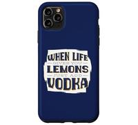 QUANDO LA VITA DARE I LIMONI AGGIUNGERE VOKDA Bere Meme Custodia per iPhone 11 Pro Max