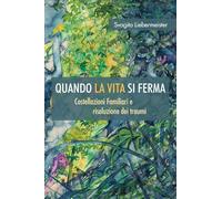 Quando la vita si ferma