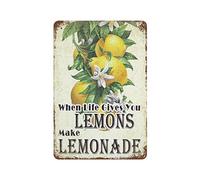 Quando la vita ti dà limoni, fai una limonata, slogan, cartello in ferro, dipinto, cartello in latta, decorazione da parete vintage, bar, bar, casa, cucina, negozio, negozio, cartelli in latta, 8x12