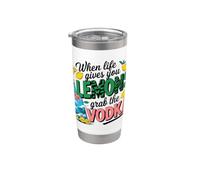 Quando la vita ti dà limoni prendi la VODKA Bicchiere termico in acciaio inox doppia parete