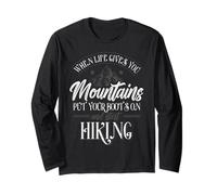 Quando la Vita Ti dà Montagna Escursionista Escursionismo Avvent Maglia a Manica