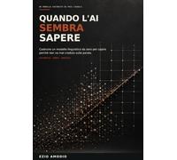 QUANDO L'AI SEMBRA SAPERE: Costruire un modello linguistico da zero per capire perchè non va mai creduto sulla parola