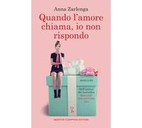 Quando l'amore chiama, io non rispondo