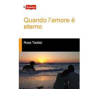 Quando l'amore è eterno