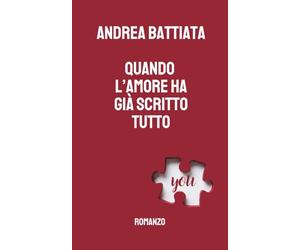 Quando l'amore ha già scritto tutto