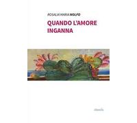 Quando l'amore inganna