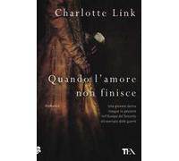 Quando l'amore non finisce