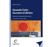 Quando l'arte incontra il diritto. Autenticità e inquietudini del mercato ...