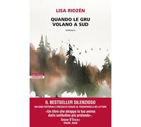 Quando Le Gru Volano a Sud