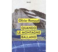 Quando le montagne ballano