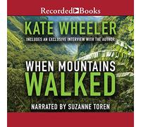 Quando le montagne camminavano