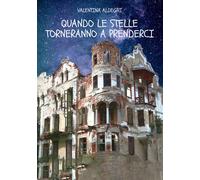Quando le stelle torneranno a prenderci - 2023 - EBS Print