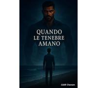 Quando le Tenebre Amano