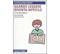 Quando leggere diventa difficile. Il ruolo della didattca