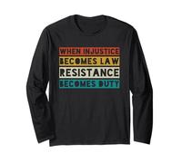 Quando l'ingiustizia diventa legge resistenza diventa dovere retrò Maglia a Manica
