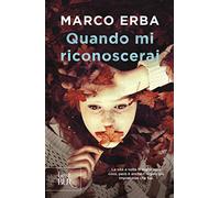 Quando mi riconoscerai