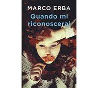 Quando mi riconoscerai