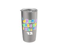 Quando mi sveglio sarò 12 dodici compleanni Bicchiere termico in acciaio inox doppia parete