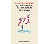 Quando migrano, gli uccelli sanno dove andare