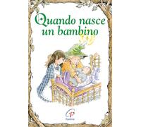 Quando nasce un bambino