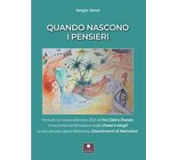Quando nascono i pensieri: Paesi e mogli-Divertimenti di narrativa-Fra cieli e poesia