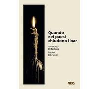 Quando nei paesi chiudono i bar
