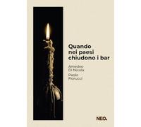 Quando nei paesi chiudono i bar