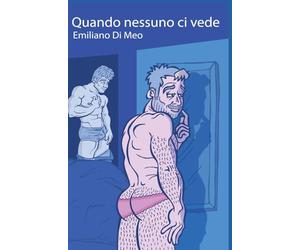 Quando nessuno ci vede