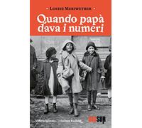 Quando papà dava i numeri