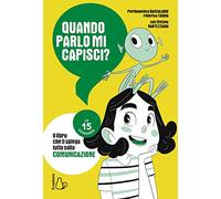 Quando parlo mi capisci? Le 15 domande
