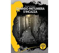 Quando Pattumiera s'incazza