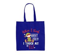 Quando Penso A Te Tocca Il Mio Elfo - Borsa In Tela - Natale Maleducato Xmas