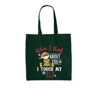 Quando Penso A Te Tocca Il Mio Elfo - Borsa In Tela - Natale Maleducato Xmas