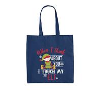Quando Penso A Te Tocca Il Mio Elfo - Borsa In Tela - Natale Maleducato Xmas