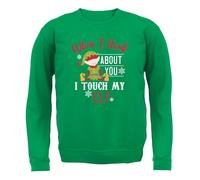 Quando Penso A Te Tocca Il Mio Elfo - Felpa Per Adulti - Natale Maleducato