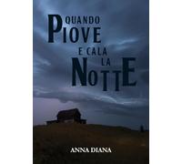 Quando piove e cala la notte