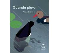 Quando piove. Ediz. a colori