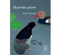 Quando Piove - Libro Illustrato per Bambini - Adatto alla Prima Infanzia - da 3 a 5 Anni - Colorato e Semplice da leggere - Testi leggeri e Immagini Ravvicinate - Collana Leone Verde Piccoli