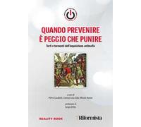 Quando prevenire è peggio che punire. Torti e tormenti dell'inquisizione antimafia