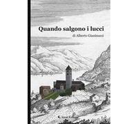 Quando salgono i lucci