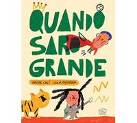 Quando sarò grande