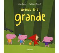 QUANDO SARO GRANDE