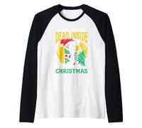 Quando Sei Morto Dentro ma è Babbo Natale Scheletro di Natale Maglia con Maniche Raglan
