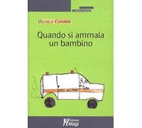 Quando si ammala un bambino